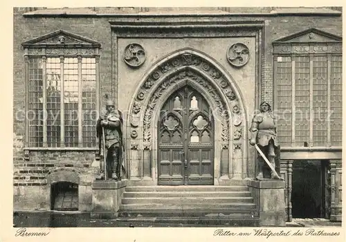 AK / Ansichtskarte Bremen Rathaus Ritter am Westportal Bremen