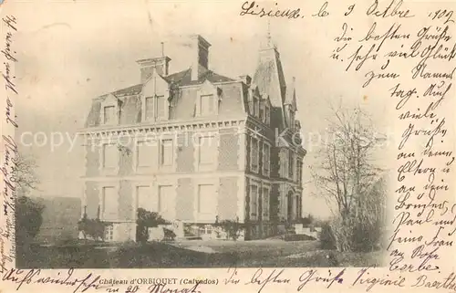 AK / Ansichtskarte Lisieux Chateau Orbiouet Lisieux