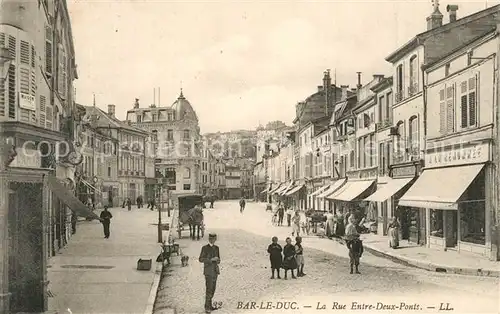 AK / Ansichtskarte Bar_le_Duc_Lothringen La Rue Entre Deux Ponts Bar_le_Duc_Lothringen