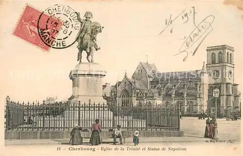 AK / Ansichtskarte Cherbourg_Octeville_Basse_Normandie Eglise de la Trinite Statue de Napoleon  Cherbourg_Octeville