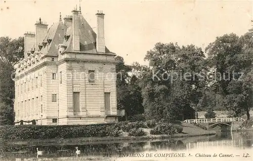 AK / Ansichtskarte Compiegne_Oise Chateau de Cannet Compiegne Oise