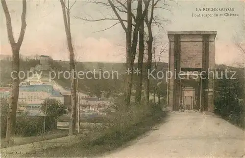 AK / Ansichtskarte La_Roche Guyon Pont suspendu et Chateau La_Roche Guyon