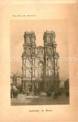 AK / Ansichtskarte Rennes_Ille et Vilaine Cathedrale Collection Eglises de France 