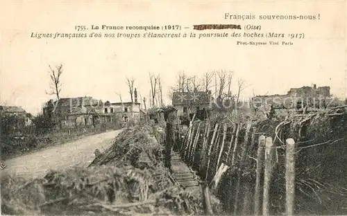 AK / Ansichtskarte Tracy le Val Kriegszerstoerung Maerz 1917 Tracy le Val