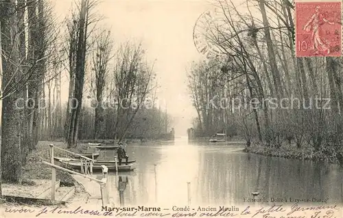AK / Ansichtskarte Mary sur Marne Conde Ancien Moulin Mary sur Marne