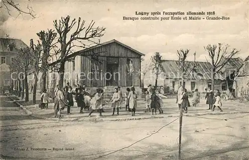 AK / Ansichtskarte Lagny sur Marne apres loccupation allemande 1918 Baraque construite pour Ecole et Mairie Grande Rue Lagny sur Marne