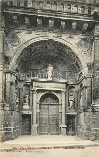 AK / Ansichtskarte Ricey Bas Portal de l Eglise  