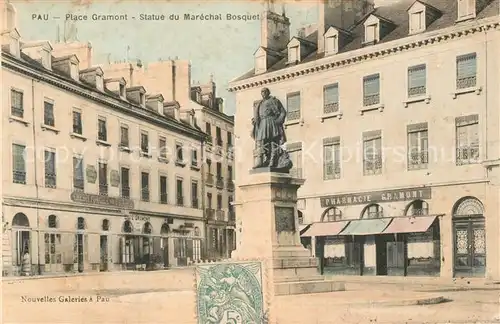 AK / Ansichtskarte Pau Place Gramont Statue du Marechal Bosquet  Pau