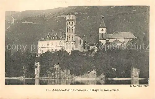 AK / Ansichtskarte Aix les Bains Abbaye de Hautecombe  Aix les Bains