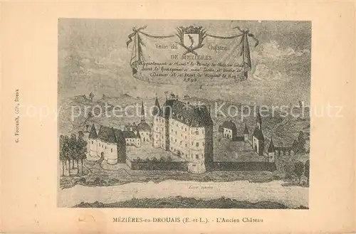 AK / Ansichtskarte Mezieres en Drouais Ancien Chateau Mezieres en Drouais