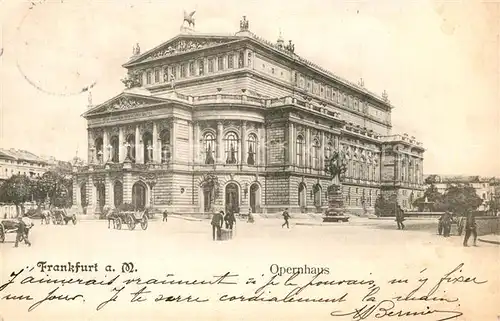 AK / Ansichtskarte Frankfurt_Main Opernhaus Frankfurt Main