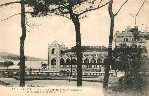 AK / Ansichtskarte Hendaye_Pyrenees_Atlantiques Cap du Figuier Espagne et Casino de la plage Hendaye_Pyrenees