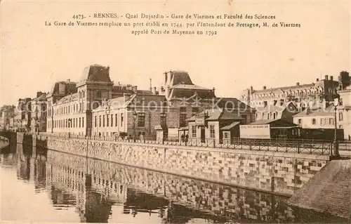 AK / Ansichtskarte Rennes_Ille et Vilaine Quai Dujardin Gare de Viarmes Faculte des Sciences 