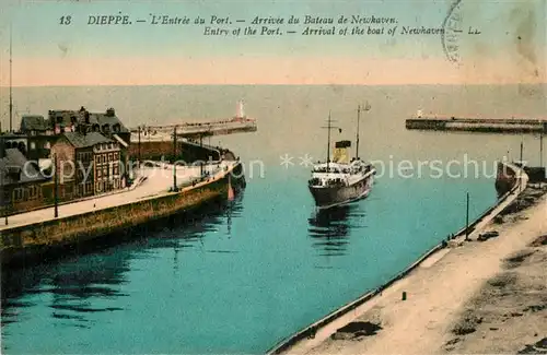 AK / Ansichtskarte Dieppe_Seine Maritime Entree du port Arrivee du Bateau de Newhaven Dieppe Seine Maritime