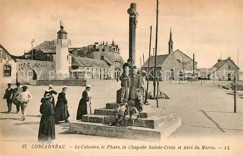 AK / Ansichtskarte Concarneau_Finistere Le Calvaire Phare Chapelle Sainte Croix et Abri du Marin Concarneau_Finistere