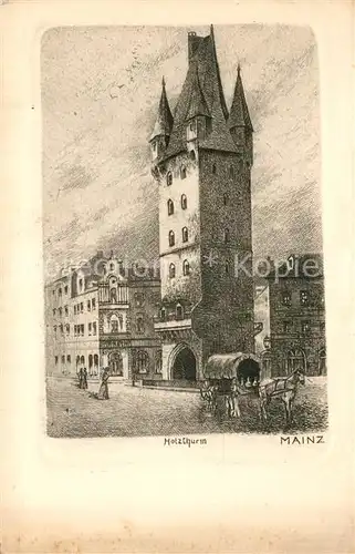 AK / Ansichtskarte Mainz_Rhein Holzturm Originalradierung von G. W. Schwenzer Kuenstlerkarte Mainz Rhein