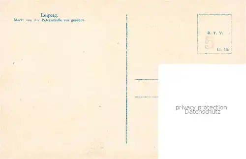 AK / Ansichtskarte Leipzig Markt von der Petersstrasse aus gesehen Leipzig