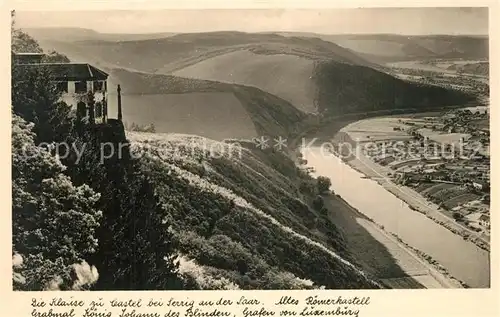 AK / Ansichtskarte Serrig Klause zu Castel Altes Roemerkastell Blick ins Saartal Serrig