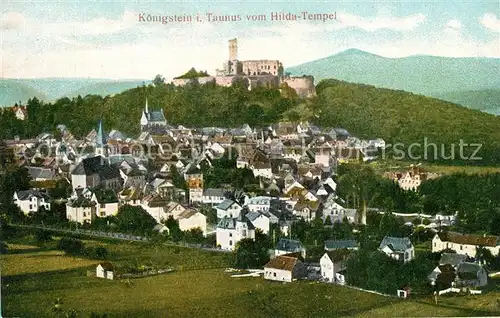 AK / Ansichtskarte Koenigstein_Taunus Stadtpanorama Blick vom Hildatempel Koenigstein_Taunus