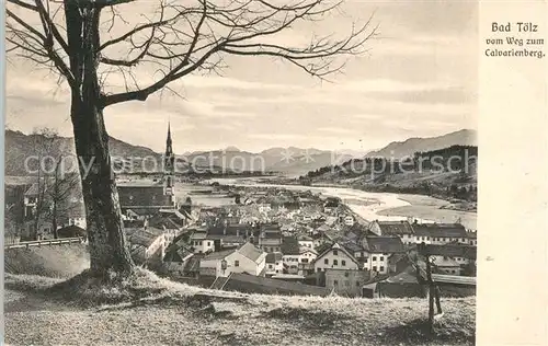 AK / Ansichtskarte Bad_Toelz Panorama Blick vom Weg zum Calvarienberg Bad_Toelz