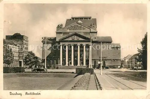 AK / Ansichtskarte Duisburg_Ruhr Stadttheater Duisburg Ruhr