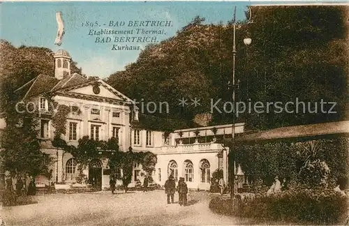 AK / Ansichtskarte Bad_Bertrich Kurhaus Etablissement Thermal Bad_Bertrich