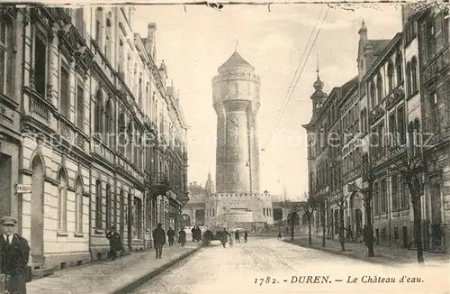 AK / Ansichtskarte Dueren_Rheinland Chateau d eau Wasserturm Dueren_Rheinland