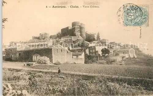 AK / Ansichtskarte Chalus_Puy de Dome Vieux Chateau Chalus Puy de Dome