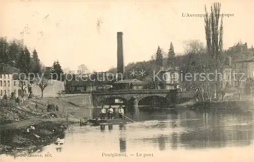 AK / Ansichtskarte Pontgibaud Pont Pontgibaud