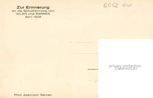 AK / Ansichtskarte Wilen_Sarnen Schultrennung von Wilen und Sarnen April 1926 Wilen_Sarnen