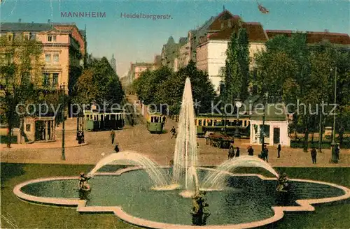 AK / Ansichtskarte Mannheim Heidelbergerstrasse Brunnen Mannheim