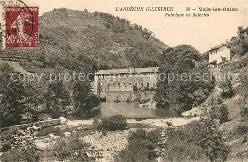 AK / Ansichtskarte Vals les Bains Fabrique de Soieries Vals les Bains