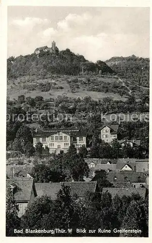 AK / Ansichtskarte Bad_Blankenburg Panorama Blick zur Ruine Greifenstein Bad_Blankenburg