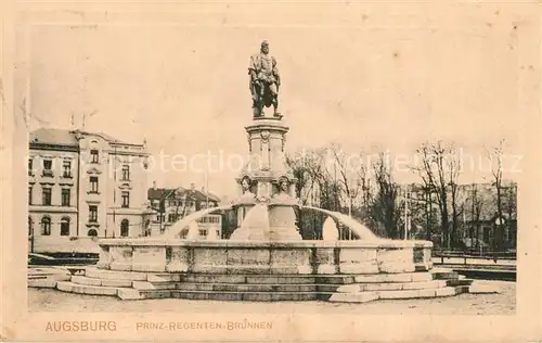 AK / Ansichtskarte Augsburg Prinz Regenten Brunnen Augsburg