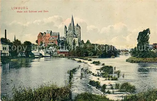 AK / Ansichtskarte Limburg_Lahn Wehr mit Schloss und Dom Limburg_Lahn