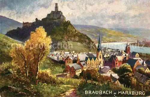 AK / Ansichtskarte Braubach_Rhein Panorama mit Marxburg Kuenstlerkarte Braubach Rhein