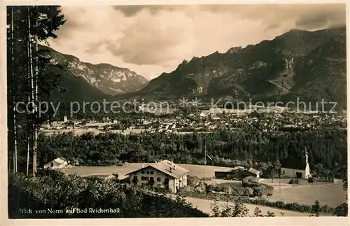 AK / Ansichtskarte Bad_Reichenhall Blick von Nonn Alpenpanorama Bad_Reichenhall