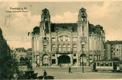 AK / Ansichtskarte Frankfurt_Main Zirkus Schumann Theater Frankfurt Main