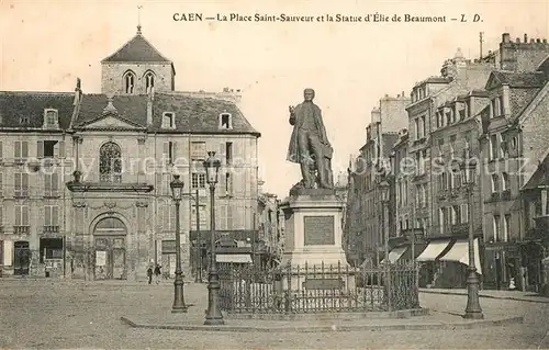 AK / Ansichtskarte Caen Place Saint Sauveur Statue d Elie de Beaumont  Caen