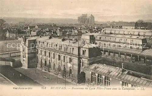 AK / Ansichtskarte Beauvais Lys?e Felix Faure avec Cathedrale Beauvais