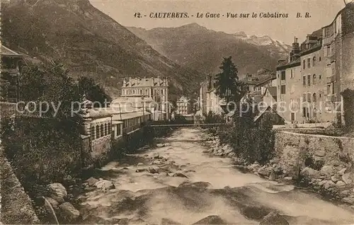 AK / Ansichtskarte Cauterets Le Gave Cabaliros Cauterets