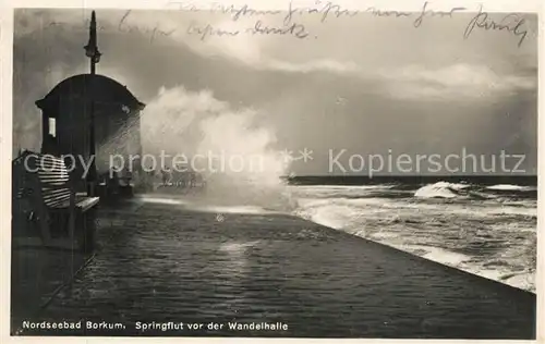 AK / Ansichtskarte Borkum_Nordseebad Springflut Wandelhalle Borkum_Nordseebad