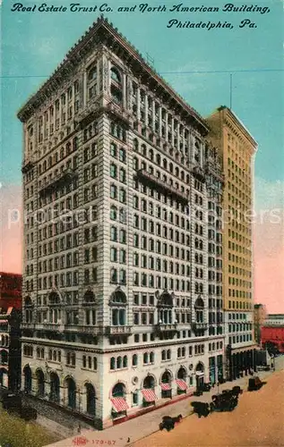 AK / Ansichtskarte Philadelphia_Pennsylvania Real Estate Trust Co North American Building  Philadelphia_Pennsylvania