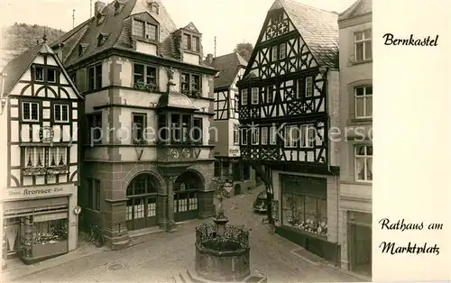 AK / Ansichtskarte Bernkastel Kues Rathaus Marktplatz Bernkastel Kues