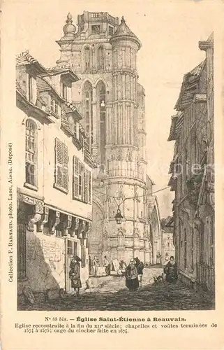 AK / Ansichtskarte Beauvais Eglise Saint Etienne Beauvais