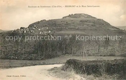 AK / Ansichtskarte Mesmont_Cote d_Or Mont Saint Laurent Mesmont_Cote d_Or