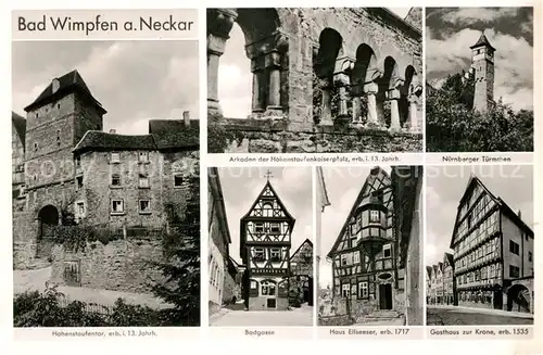 AK / Ansichtskarte Bad_Wimpfen Hohenstaufentor Badgasse Nuernberger Tuermchen  Bad_Wimpfen