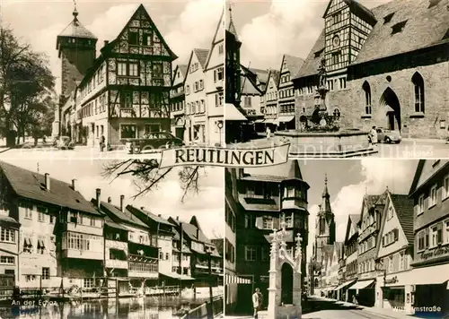 AK / Ansichtskarte Reutlingen_Tuebingen Wilhelmstrasse An der Echaz Rathaus Brunnen Reutlingen Tuebingen