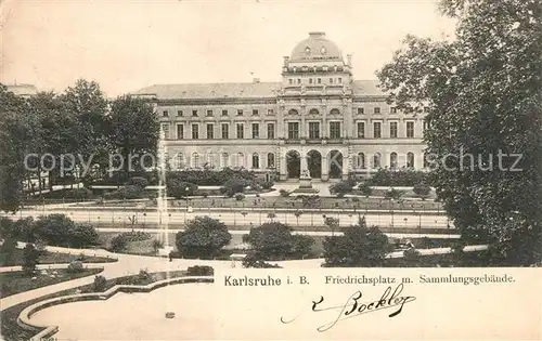 AK / Ansichtskarte Karlsruhe_Baden Friedrichsplatz mit Sammlungsgebaeude Karlsruhe_Baden