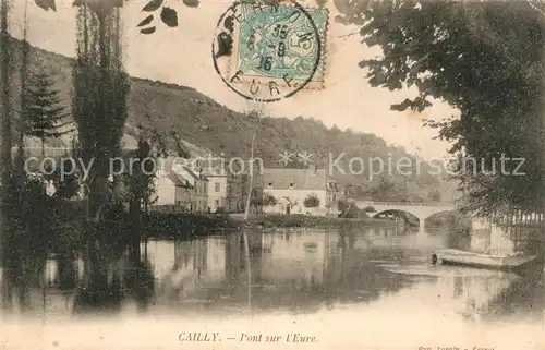 AK / Ansichtskarte Cailly sur Eure Pont sur l Eure Cailly sur Eure